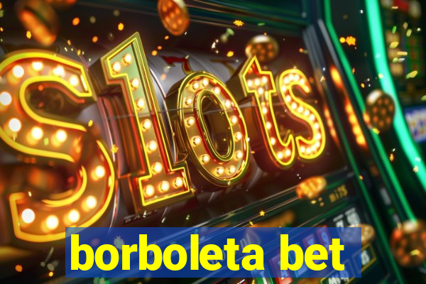 borboleta bet